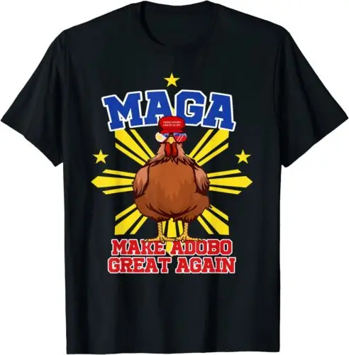  Funny Chicken Adobo Proud Filipino Great Gift Tee T-Shirt Size S-3XL