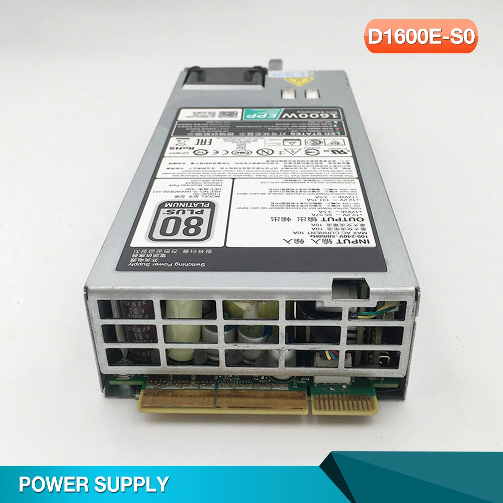 For DELL R630 R730XD R740 FX2S1600W Server Power Supply D1600E-S1 F1600E-S0 T4GCW D5W1N  D1600E-S0