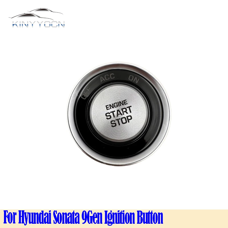 

For Hyundai Sonata 9Gen Car One-Button Start Switch Go Starter Ignition Button Engine Stop Start Push Button