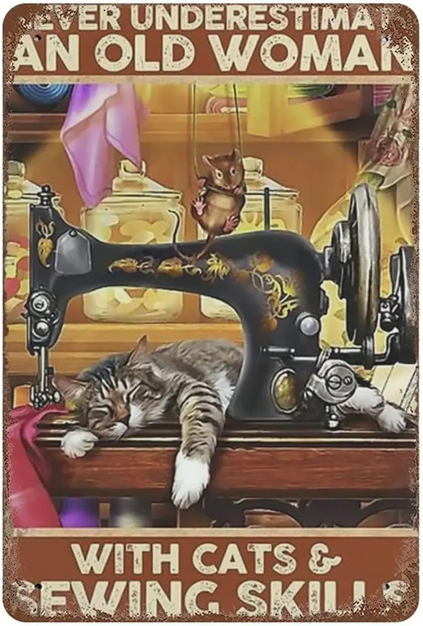 Vintage Metal Signs for Kitchen Sewing Cat Never Underestimate an Old Woman with Cats and Sewing Skills,Vintage Sign for Home Ca