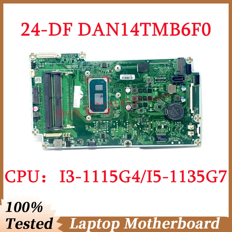 

For HP 24-DF M05271-001 M05272-001 L99094-001 L99094-002 With I3-1115G4/I5-1135G7 CPU DAN14TMB6F0 Laptop Motherboard 100% Tested