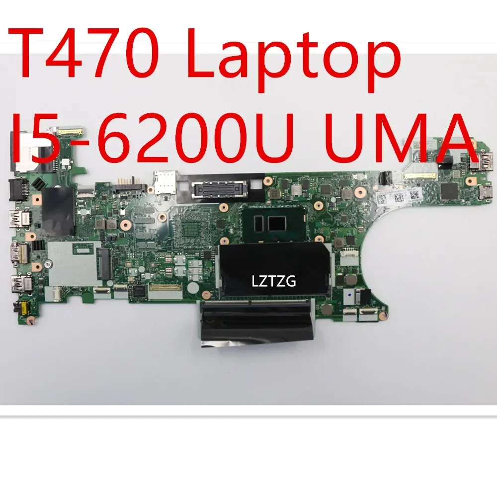 

Материнская плата для ноутбука Lenovo ThinkPad T470, материнская плата I5-6200U UMA 00UR437 01HW527