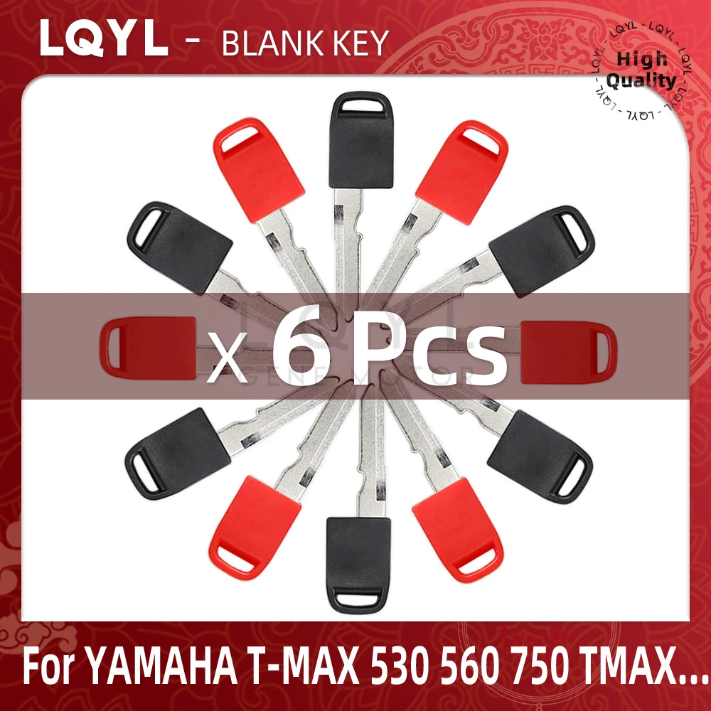 6Pcs New Blank Key Motorcycle Replace Uncut Keys For YAMAHA T-MAX530 TMAX530 TMAX560 T-MAX750 2015 2016 2017 2018 2019-2023