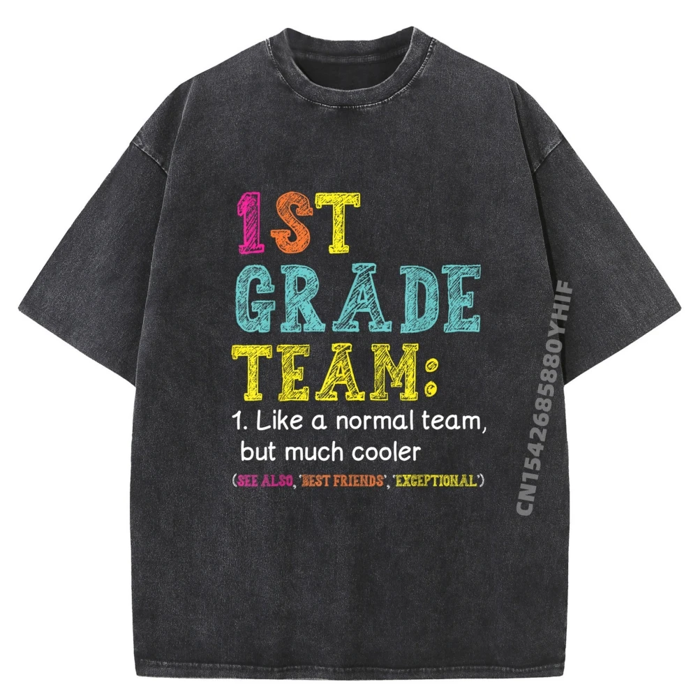 

Funny 1st Grade Team Like Normal But Cooler Back To School Fall Clothes Aesthetic Luxury T-Shirt Mens Washed Tee Shirt For Men