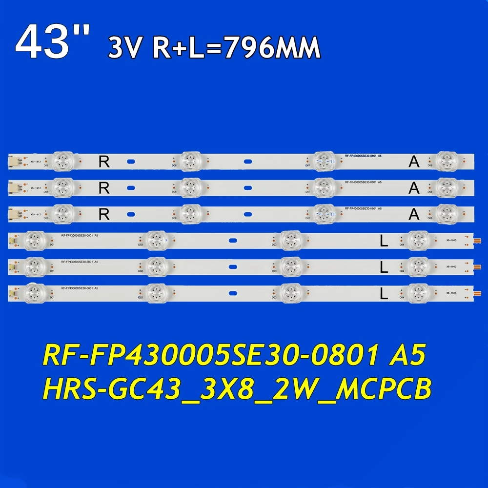 LED TV Backlight Strip for L43M5-5ARU L43M5-4X L43M5-FA HV430QUB-H10 RF-FP430005SE30-0801 A5 HRS-GC43_3X8_2W_MCPCB 12mm_V2