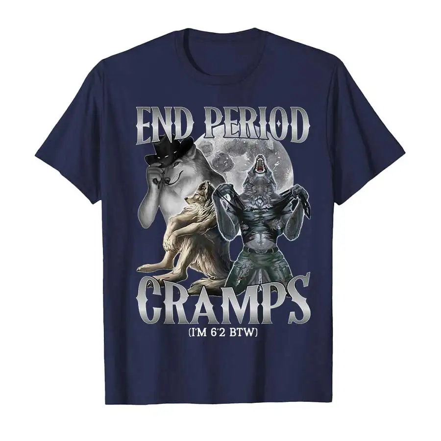 Ende der Menstruationsbeschwerden (Ich bin 1,88 m groß) Lustiges Alpha-Wolf-Cringe-Meme-T-Shirt für Herrenbekleidung Damen-T-Shirt 2026 Sommer-Oberteile – Detail 10