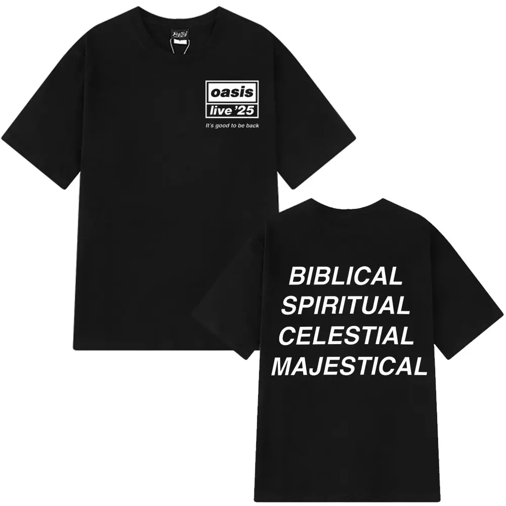 

Oasis Reunion Live 2025 Biblical Quotes Iconic Graphic Tee Shirt Men Women High-quality Cotton T-shirts Summer Casual T-shirts