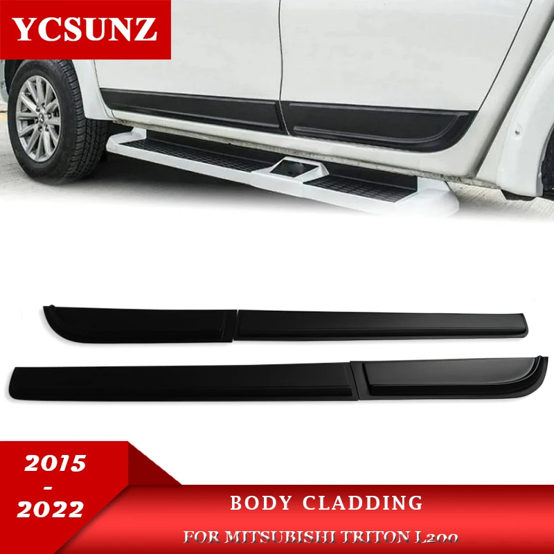 Side Body Cladding Kits For Mitsubishi L200 Triton 2015 2016 2017 2018 2019 2020 2021 2022 car Exterior Accessories