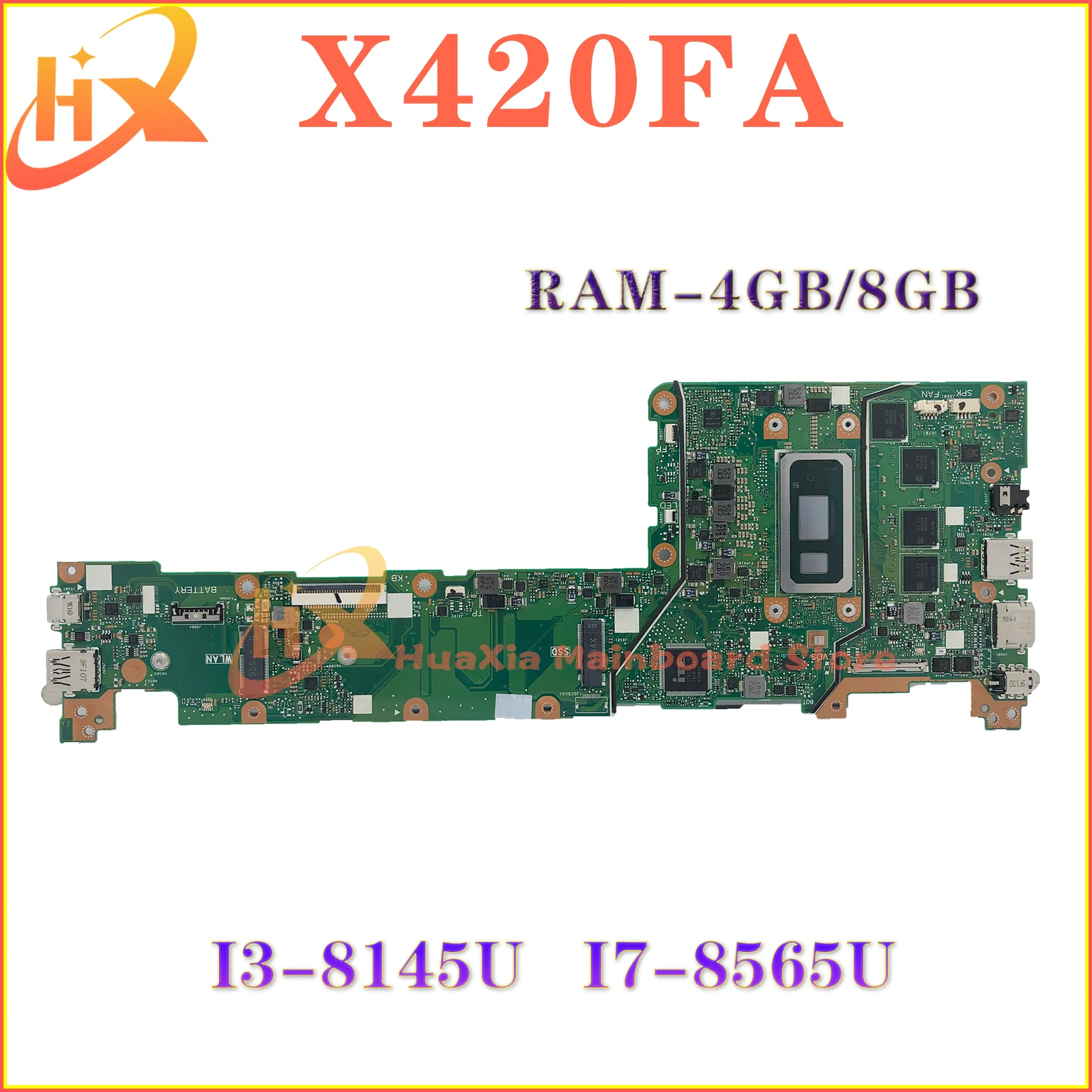 X420FA With i3-8145U i7-8565U CPU 4GB 8GB-RAM Laptop Motherboard For Asus X420 F420FA A420FA X420F X420FA Notebook Mainboard