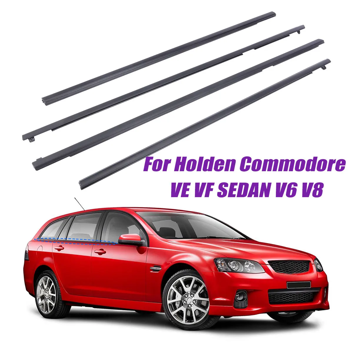 

4PC For Holden Commodore VE VF SEDAN V6 V8 Outer Door Weather Window Rubber Seal