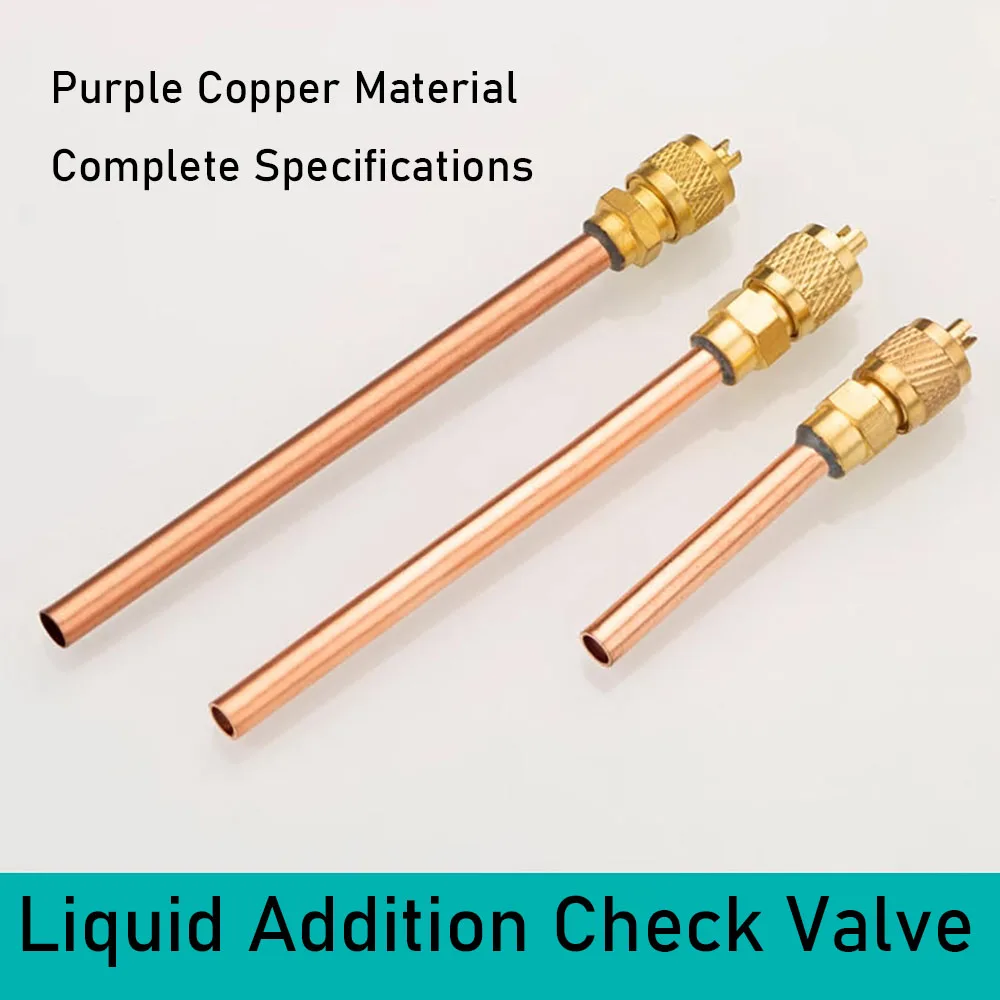 Refrigerator Air Conditioner One-Way Check Valve, Thickened Needle, Liquid Filling Joint, Leak Proof, Easy To Weld