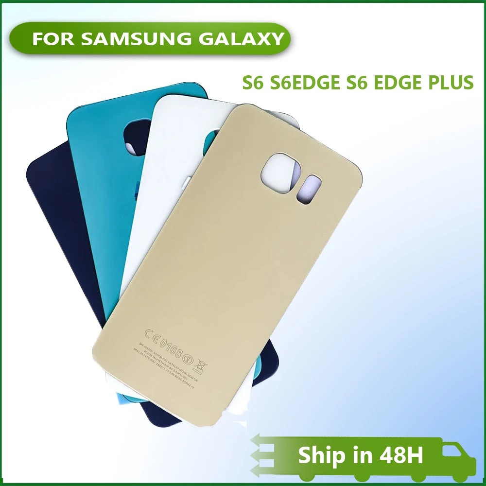 For Samsung Galaxy S6 Edge S6 Edge Plus G920 G925 G928 Glass Panel Battery Back Cover S6 Rear Door Housing Case Adhesive