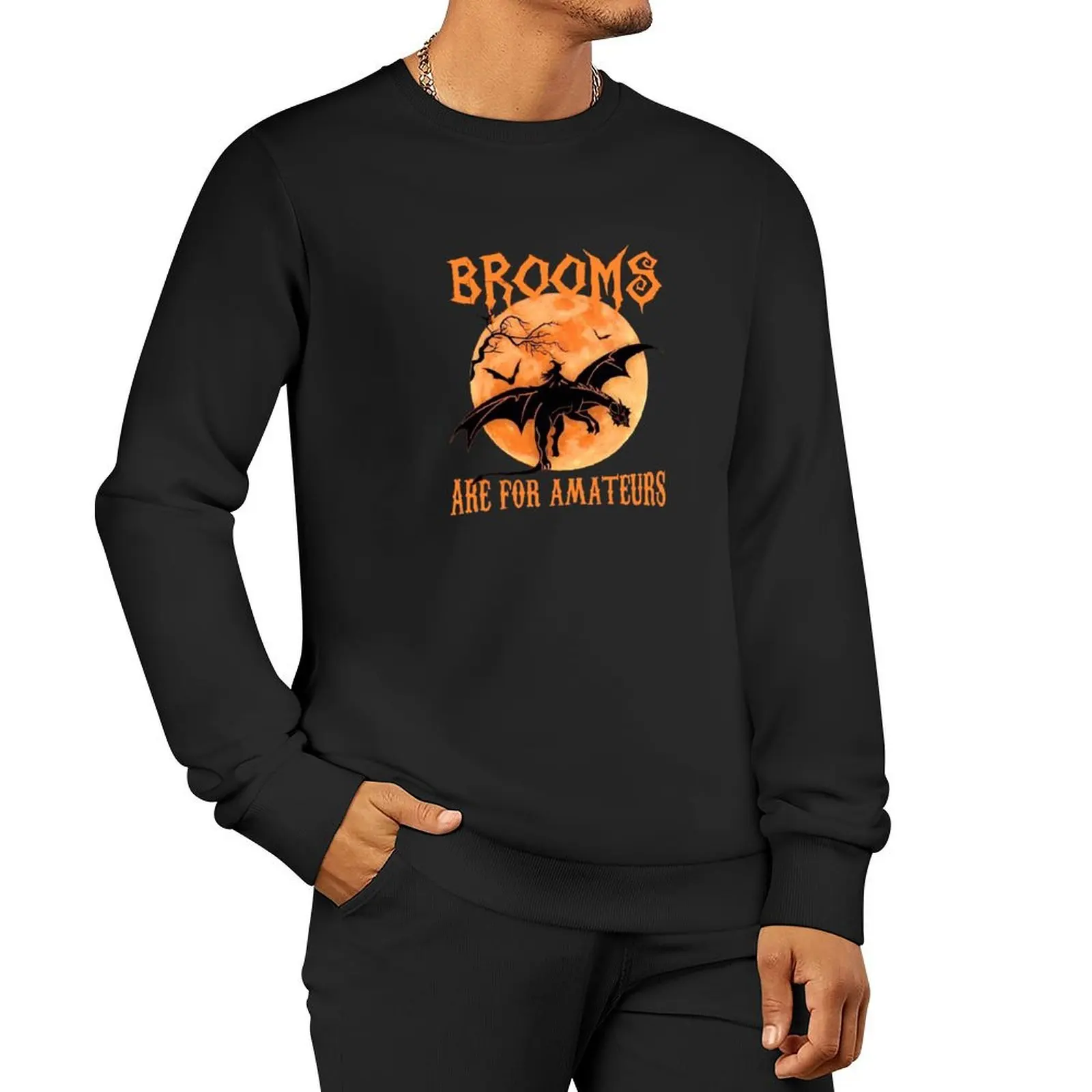 

Brooms are for Amateurs Pullover Hoodie men's winter sweater japanese style anime clothing graphic t shirts men sweatshirts