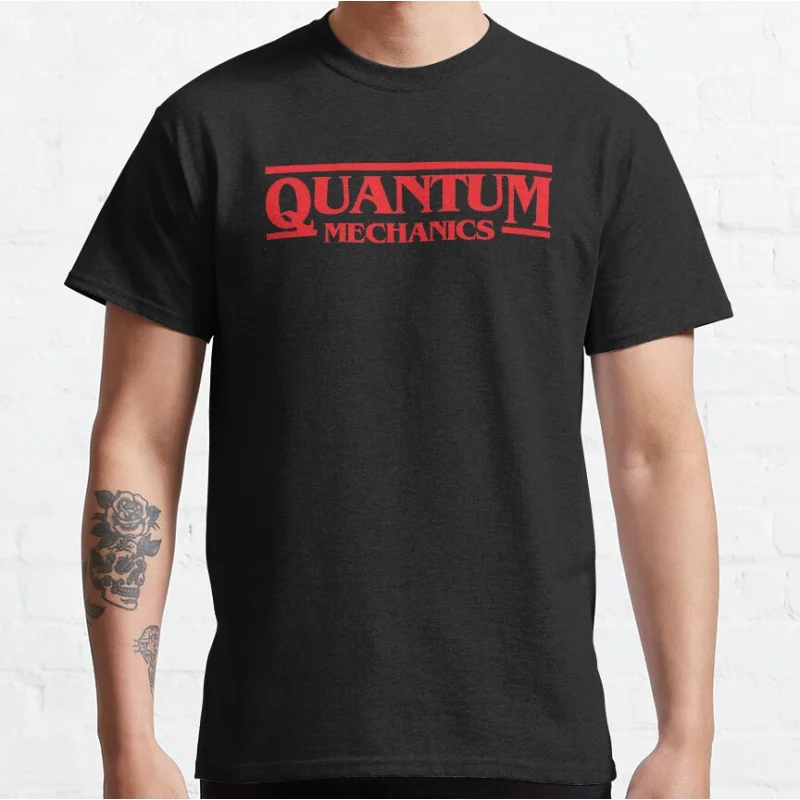 

1020 Perfect Physics Gift t shirt Quantum Mechanics science humor Graphic clothes 100% cotton tee All size Tops