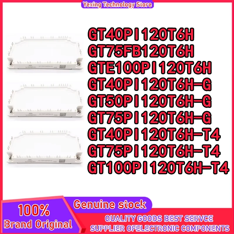 

GT75FB120T6H GTE100PI120T6H GT40PI120T6H-G GT50PI120T6H-G GT75PI120T6H-G GT40PI120T6H-T4 GT75PI120T6H-T4 GT100PI120T6H-T4