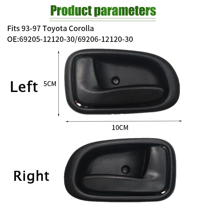 Inside FRONT REAR RIGHT LEFT Door Handles For Toyota Corolla Bigbody XL/XE AE100 EE100 AE101 1992-1997 6920612130 6920512130