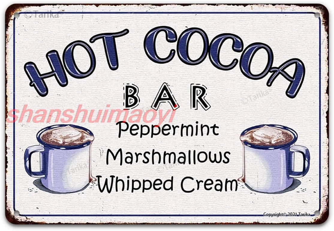 Hot Cocoa Bar Peppermint Marshmallows Whipped Cream Funny Vintage Metal Tin Sign Wall Decor for Home, Farmhouuse, Bar, Restauran