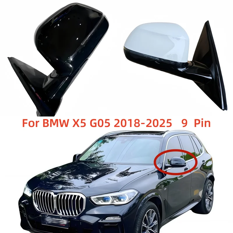 

For BMW X5 G05 2018-2025 Auto Left or Right Foldable heating automatic dimming blind spot camera 9 pin Rear Mirror Assembly