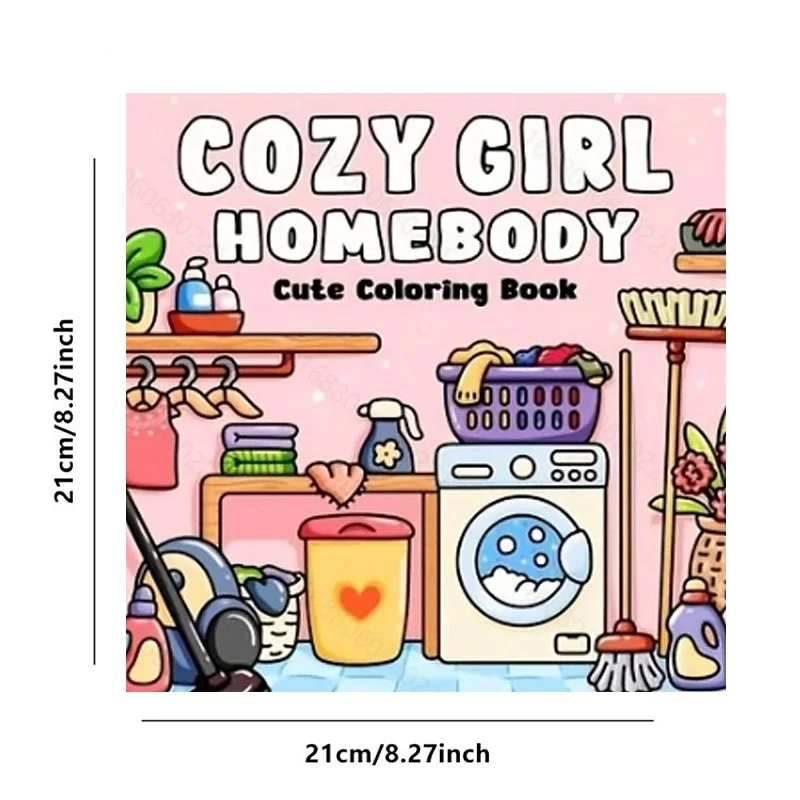 

Homebody Girl Adult Coloring Book - Cute Cozy Stress Relief Art for Women Perfect Gift Birthday Party Relaxation Lovers