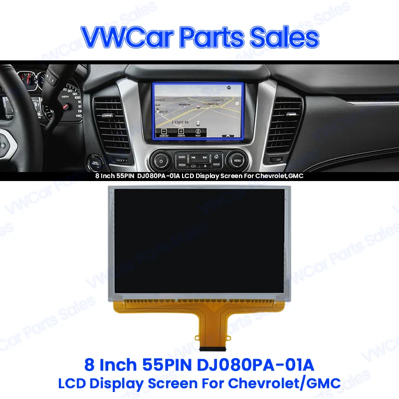 

8 Inch DJ080PA 01A 55Pins LCD Touch Screen Display For Chevrolet Silverado Suburban Tahoe GMC Sierra Yukon Canyon Acadia Parts