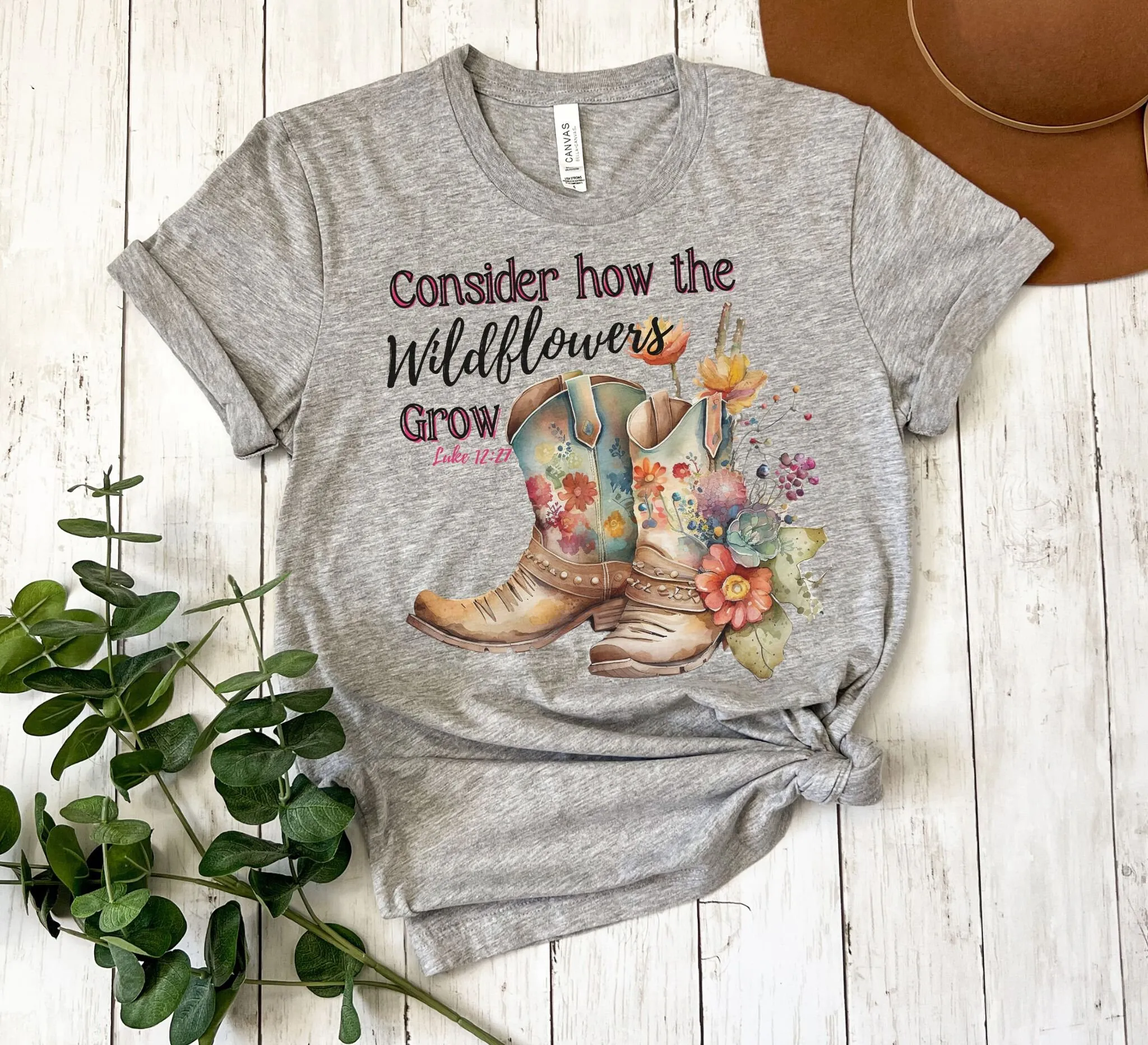 Consider How The Wildflowers Grow Faith T Shirt Christian Cowgirl