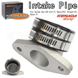 KENADA RACING Throttle Body Intake Pipe For CBR150 CRF110 WAVE110I WAVE125I Dream MSX125 motorcycle