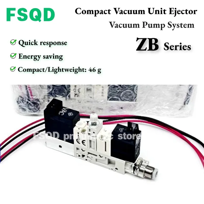 

ZB0010-K15L K15M-EA EAM EBM FA FAM FBM P1 P2-C4 L4 ZB1-ZSEAG ZSEBG ZSFAG ZSFBG-A Вакуумные генераторы серии ZB