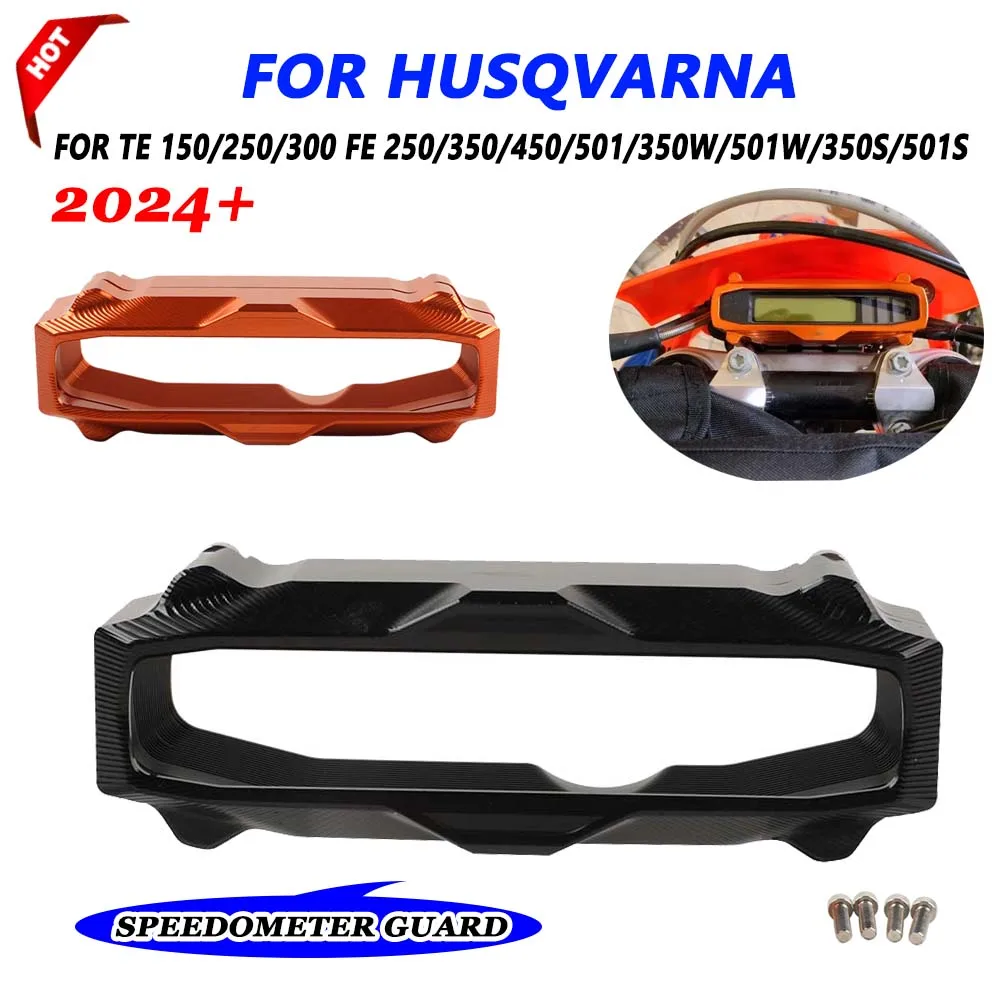 For Husqvarna TE 150 250 300 2024 FE 250 350 450 501 350W 501W 350S 501S Motorcycle Speedometer Odometer Guard Protector Cover