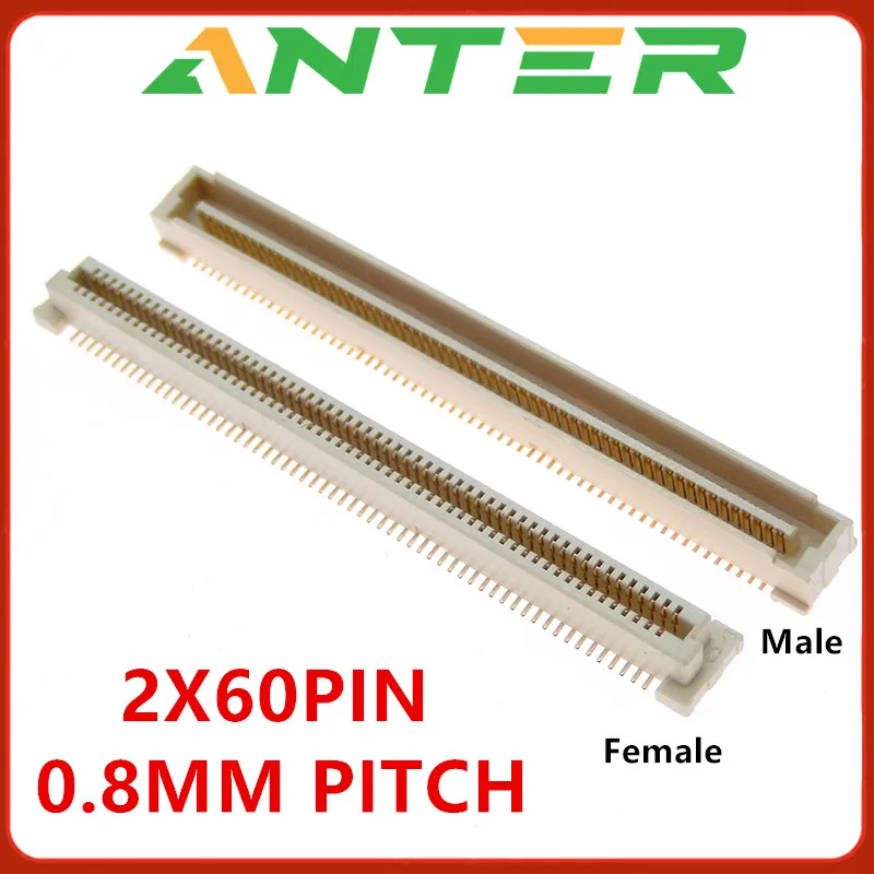 2PCS 0.8MM PITCH 2x60 pin 2*60 2X60PIN 120pin BOARD TO BOARD CONNECTOR SMT BTB MALE FEMALE CONNECTOR