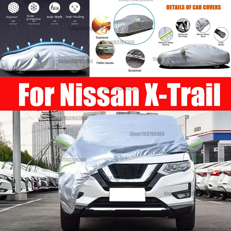 

For Nissan X-Trail car Cover Dustproof Outdoor Indoor UV Snow Resistant Sun rain Protection waterproof hail cover for car