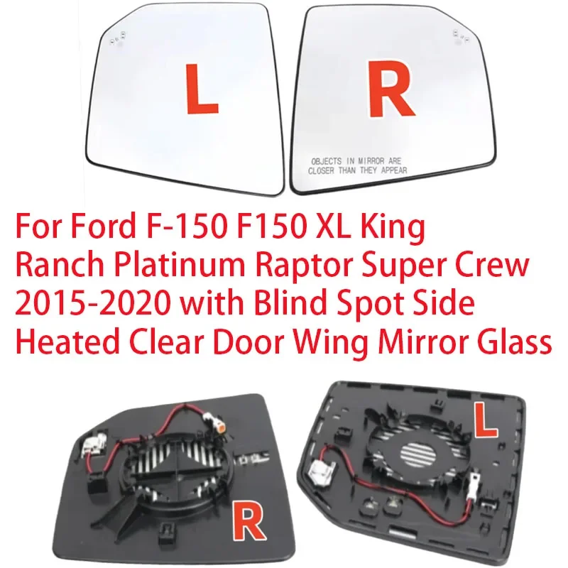 For Ford F-150 F150 XL King Ranch Platinum Raptor SuperCrew 2015 2020 with Blind Spot Side Heated Clear Door Wing Mirror Glass