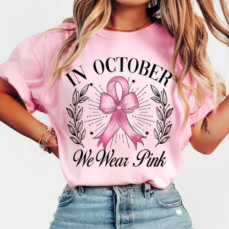 In October We Wear Pink  Breast Cancer  Awareness Ribbon  Inspirational  Coquette Png,Pink Ribbon Man and Woman Gift Inspiring