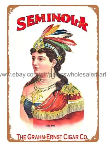 Металлическая табличка Seminola Grahm-Ernst Cigar с изображением местной девушки, винтажный декор для пивного бара