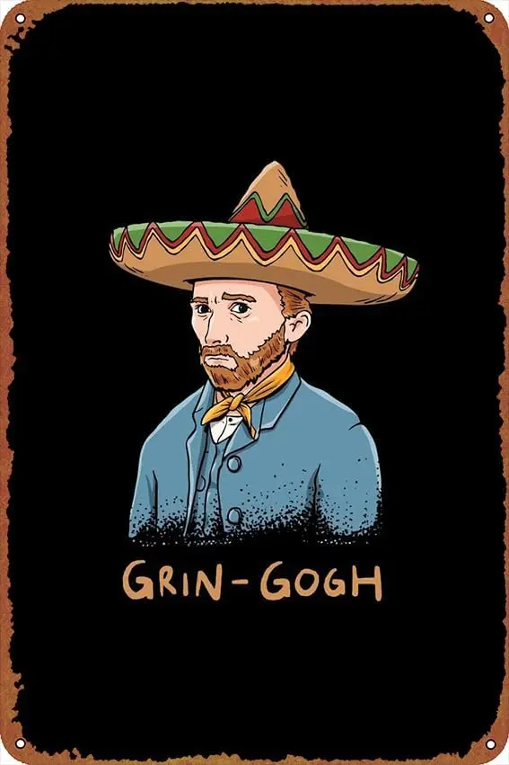 Artsy Van Gogh Mexican Poster Vintage Cute Metal Sign Gift Retro Novelty Cafe Store Garage Tin Signs8x12 Inch