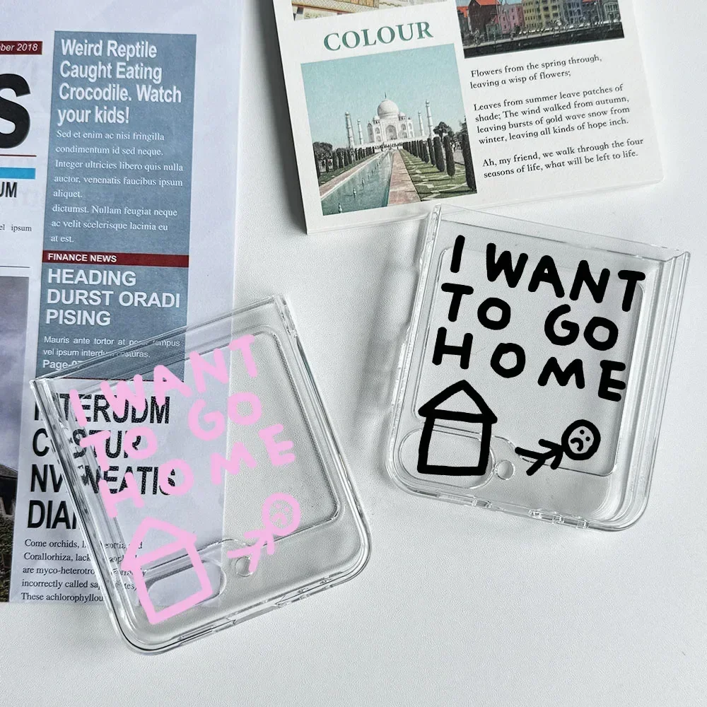 Plain I WANT TO GO HOME Words Pattern Transparent Case for Samsung Galaxy Z Flip 5 6 5G Clear Cover Flip3 Flip7 4 INS Fundas Bag