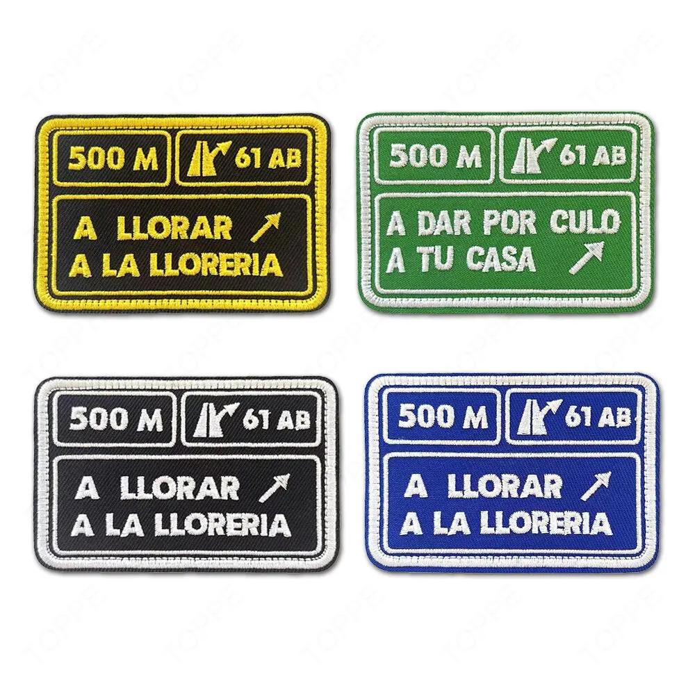 500M A LLORAR A LA LLORERIA Embroidered Patches WITH HOOK Spain Fag Tactical Spanish military Badge Applique High-quality