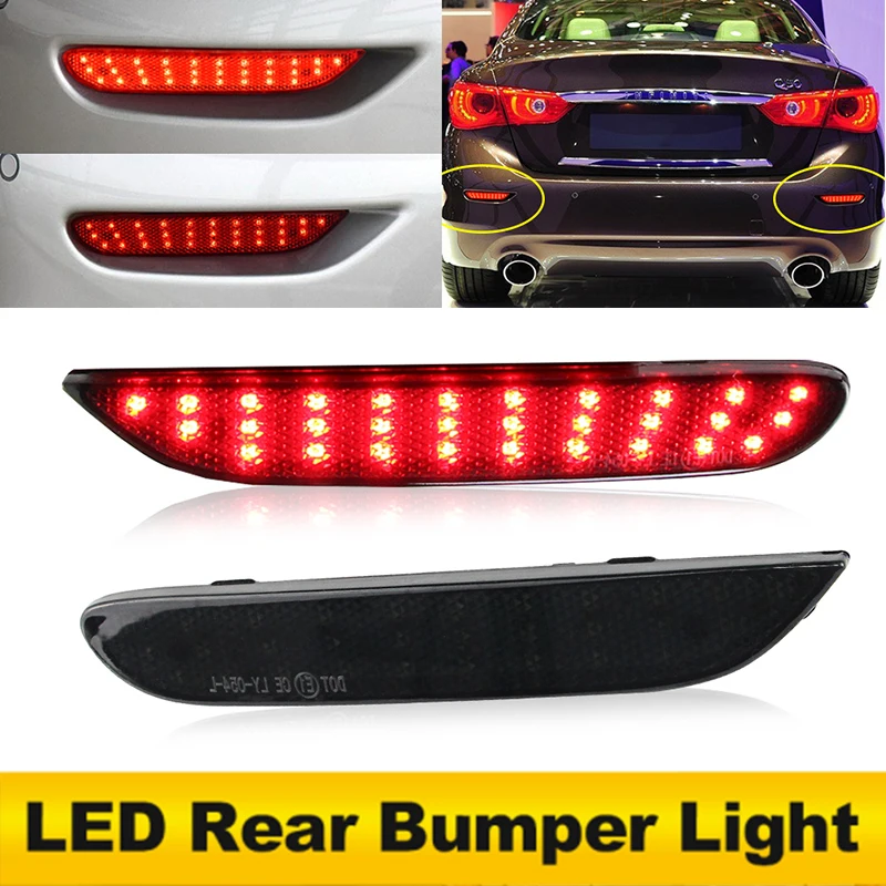 

2PCS LED Rear Bumper Reflector Lights For Infiniti Q50 Q70 QX80 11-18 for Q60 JX35 2013 for Nissan Leaf 11-16 Pathfinder 13-18
