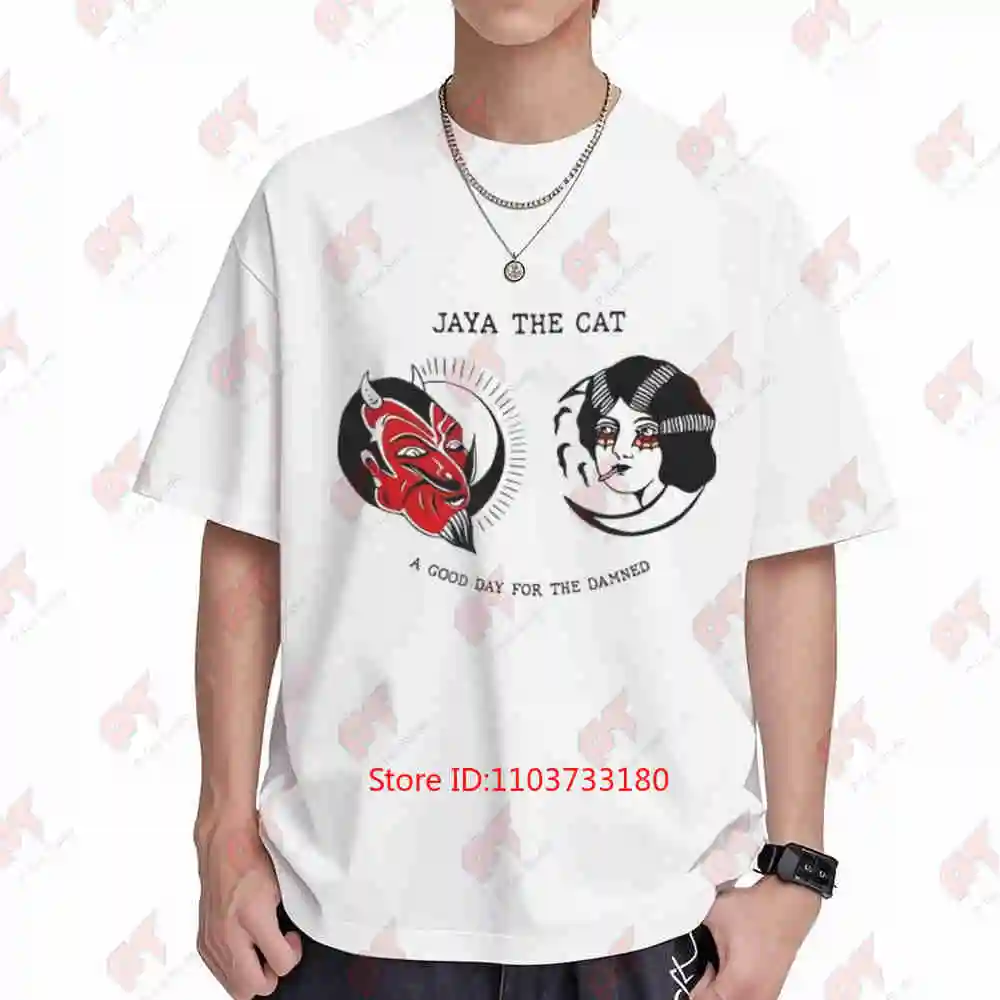 Jaya The Cat A Good Day For The Damned Short Sleeve Tee 100% Cotton T-Shirt