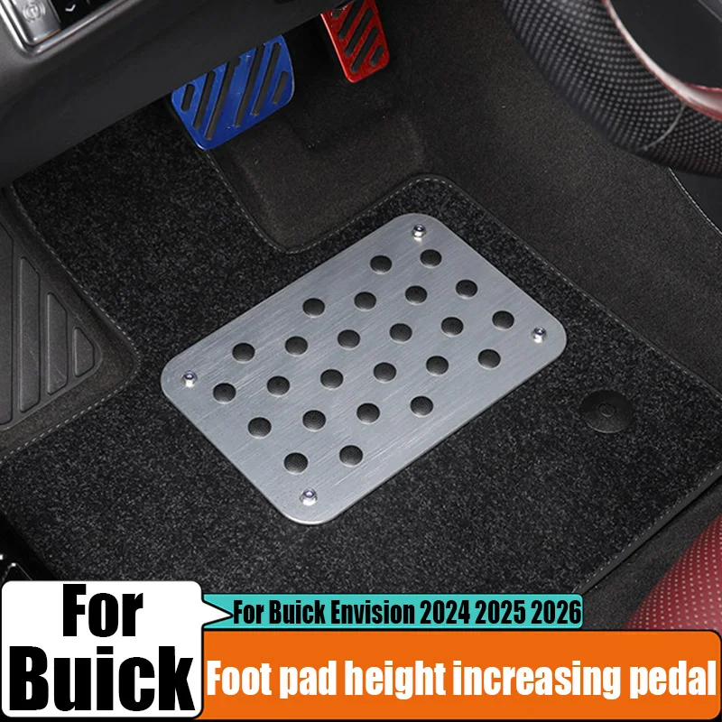 

For Buick Envision 2024 2025 2026 aluminum alloy foot pad height increasing pedal car interior product modification parts