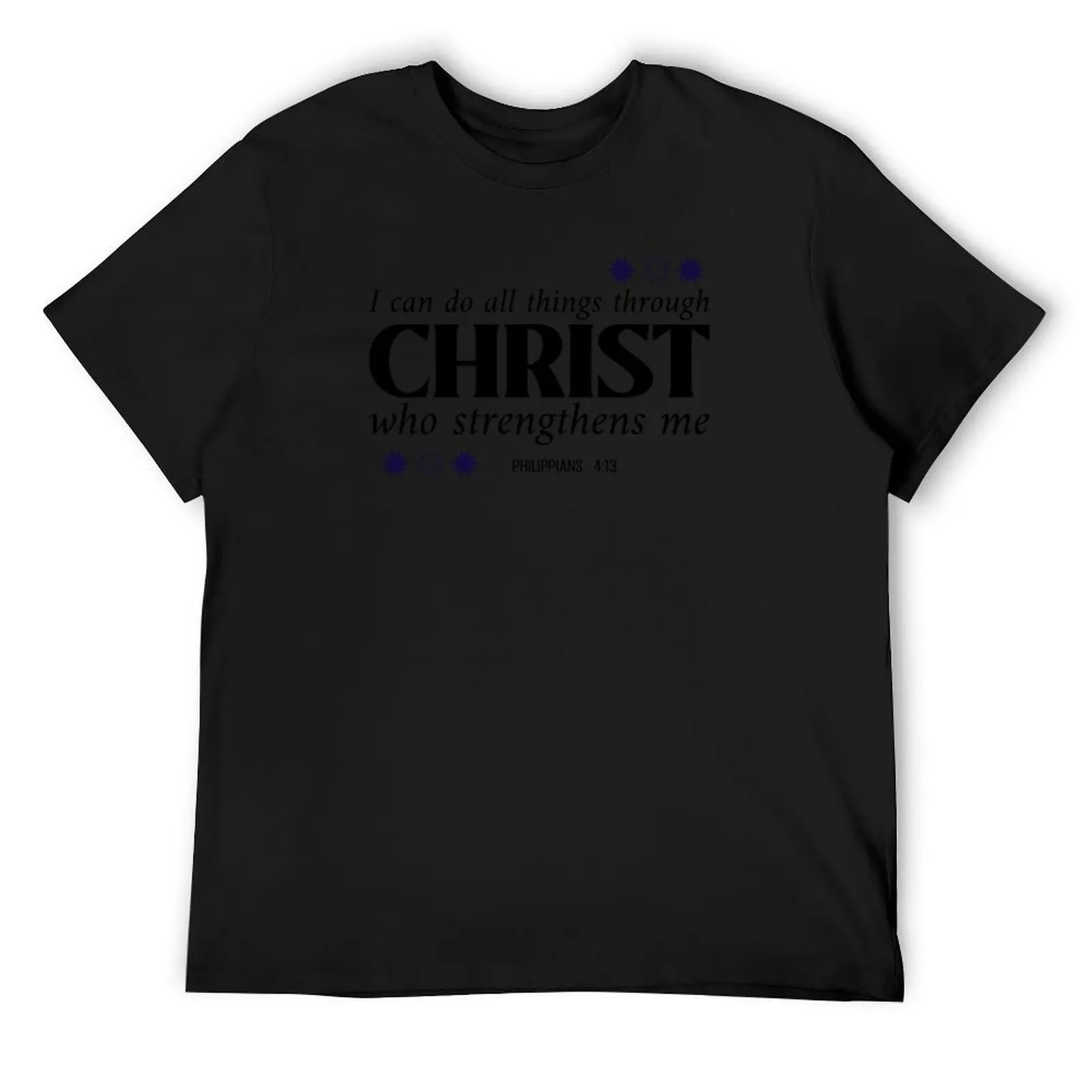 I Can thru Christ who strengthens me T-Shirt anime stuff tees cotton t shirt men