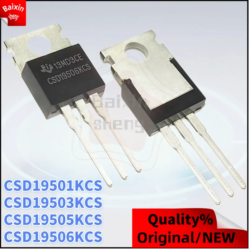 

10PCS CSD19503KCS CSD19503 19503KCS CSD19505KCS CSD19505 19505KCS CSD19506KCS CSD19506 19506KCS CSD19501KCS CSD19501 19501KCS