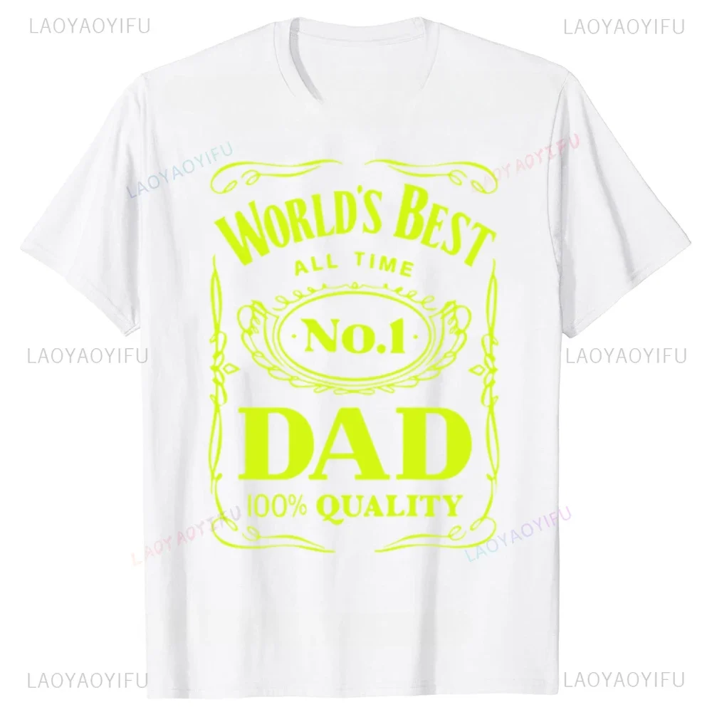 Worlds Best All Time No1 Dad Cotton T-Shirt Funny Fathers Day GiftsBest Dad in The Galaxy Tshirt Summer Style Husband T Shirt