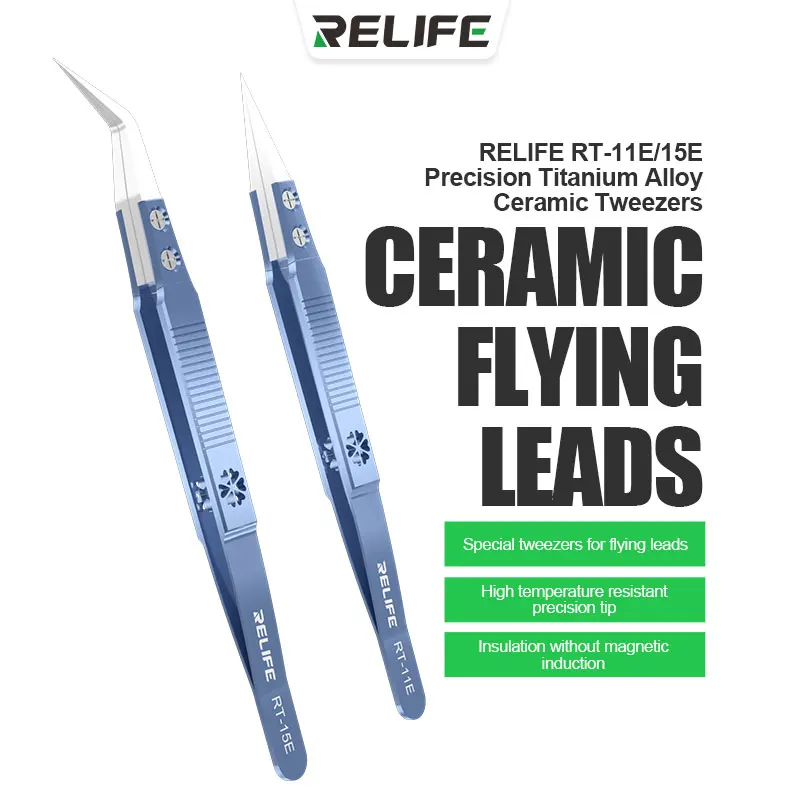 RELIFE RT-11E/RT-15E Precision Titanium Alloy  Anti-static Ceramic Tweezers  Strong and Sturdy  for Mobile Phone Maintenance