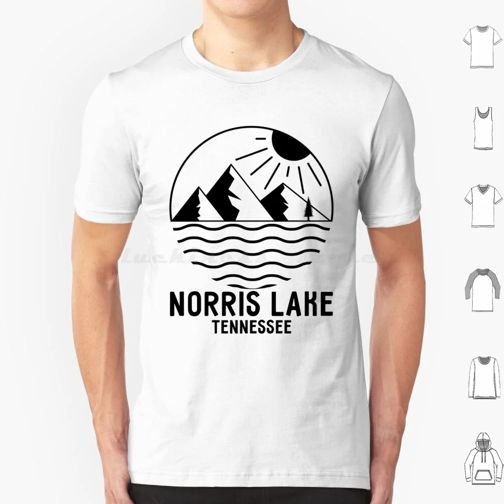 Lake Norris T Shirt 6xl Cotton Cool Tee Tennessee Lake Norris Norris Lake Tn City Memphis Nashville Cute Pretty Cool Boating