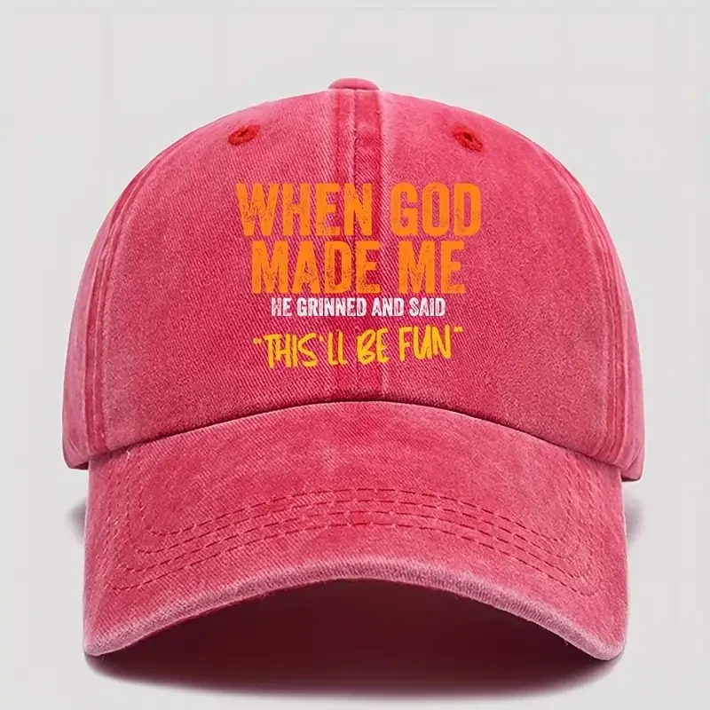 หมวกเบสบอลวินเทจแบบซักทำเก่าพร้อมคำขวัญตลกๆ 'เมื่อพระเจ้าสร้างฉันเขาก็ยิ้มและพูดว่า'นี่จะสนุกนะ' - หมวกสไตล์เรโทร