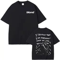 Rapper Frank Fashion T-shirt Blond Hip Hop Oversized T Shirt Ocean Vintage Tshirt Men Casual Short Sleeve Male Trendy Streetwear