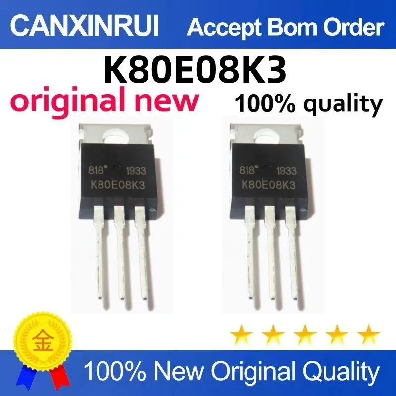 (10-300piezas)Brand new in stock K80E08K3 K80E08K3 TO-220, starting bid one, available for direct purchase.
