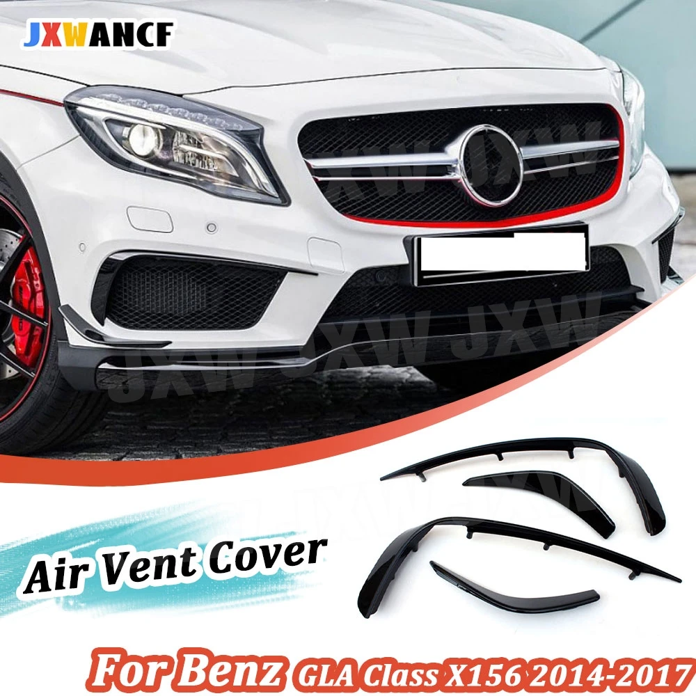 

JXWANCF For Benz GLA Class X156 GLA200 GLA260 GLA45 2014-2017 Carbon Fiber Front Bumper Air Vent Cover Trims ABS Fog lamp Fin