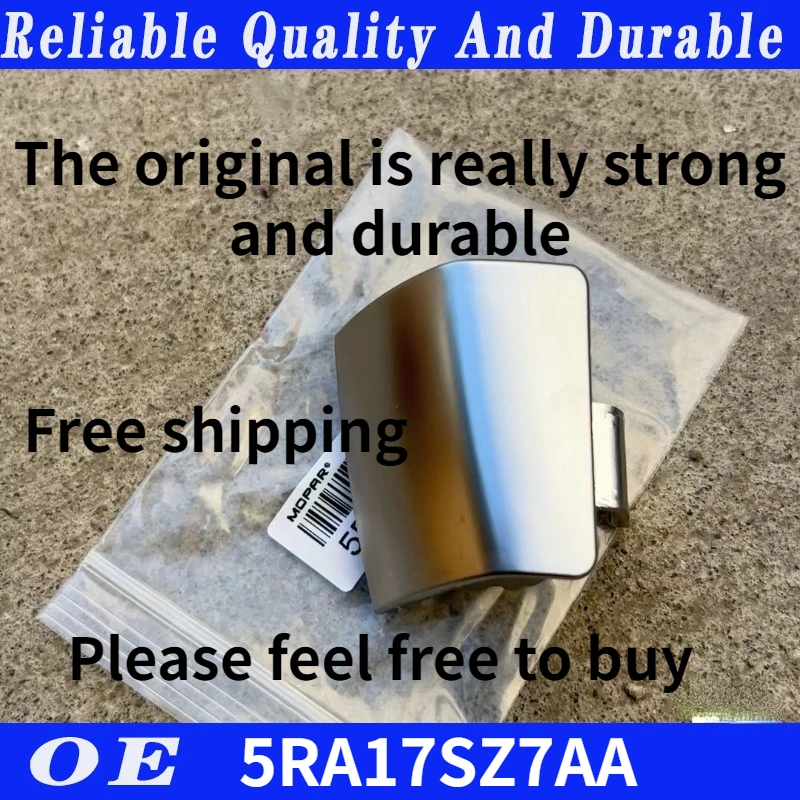 

Original genuine Brand Rear Tow Hook Cover 5RA17SZ7AA For Dodge Journey 2.4