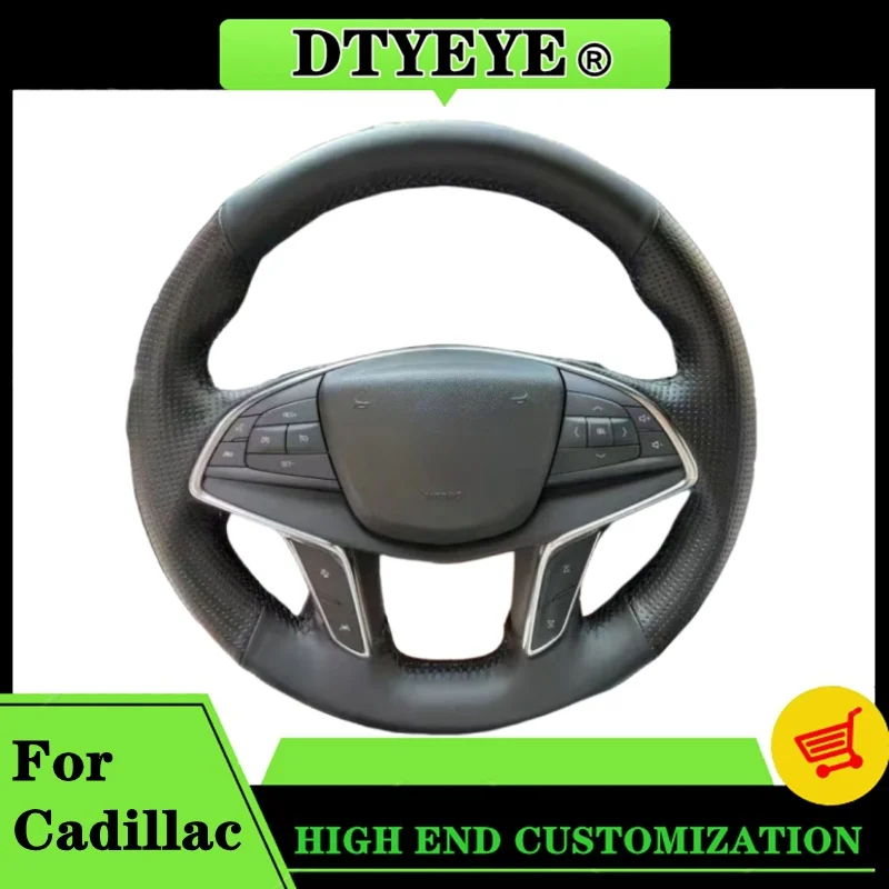 

Car Steering Wheel Cover For Cadillac XT5 XTS ATSL XT5 SRX CT6 Customized Anti-slip Genuine Leather Steering Wheel Braid